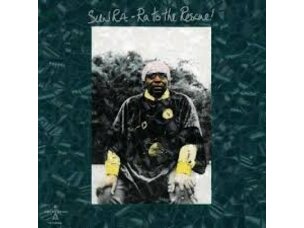 Jazz Sun Ra - Ra To The Rescue LP (translucent green)