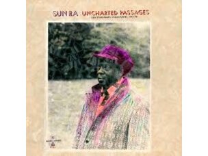 Jazz Sun Ra - Uncharted Passages LP (yellow)