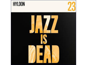Jazz Hyldon & Adrian Younge - Jazz is Dead 023 LP (yellow)