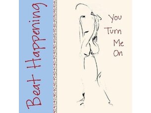 Rock / Indie / Alternative Beat Happening - You Turn Me On LP