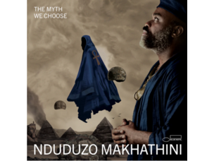 Jazz Nduduzo Makhathini - Myth We Choose LP