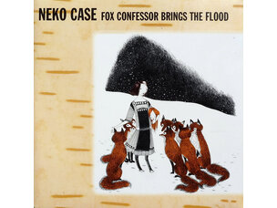 Rock / Indie / Alternative Neko Case - Fox Confessor Brings The Flood LP