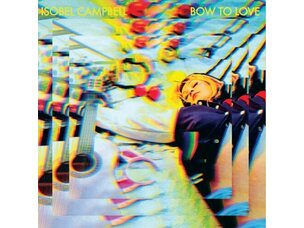 Rock / Indie / Alternative Isobel Campbell - Bow To Love LP (yellow)