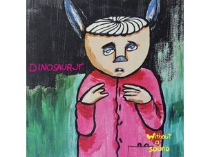 Rock / Indie / Alternative Dinosaur Jr - Without a Sound LP (green)