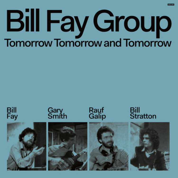 Rock / Indie / Alternative Bill Fay Group - Tomorrow Tomorrow and Tomorrow LP