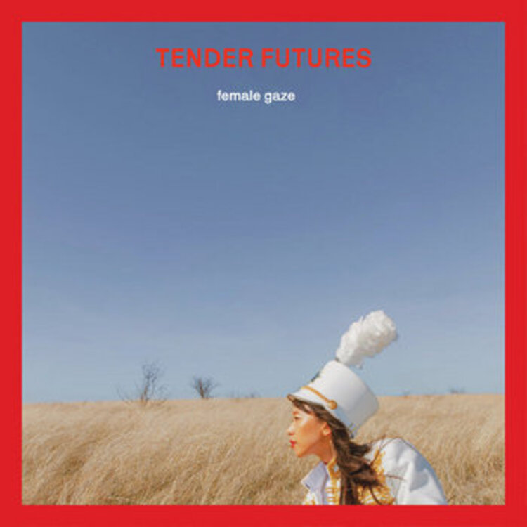 Rock / Indie / Alternative Female Gaze - Tender Futures LP