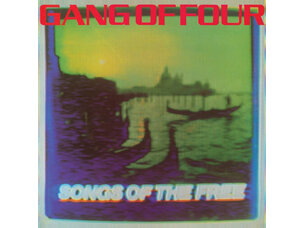 Rock / Indie / Alternative Gang Of Four - Songs Of The Free LP