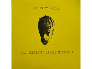Rock / Indie / Alternative Guided By Voices - Self-Infliced Aerial Nostalgia LP (yellow)