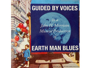 Rock / Indie / Alternative Guided by Voices - Earth Man Blues