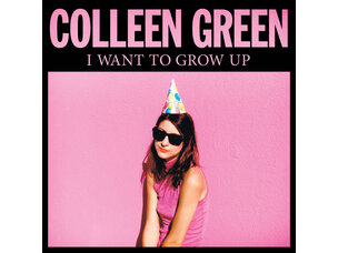 Rock / Indie / Alternative Colleen Green, - I Want to Grow Up LP (pink)