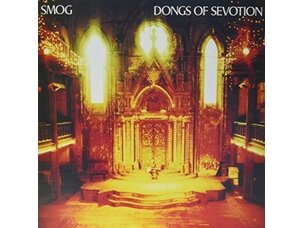 Rock / Indie / Alternative SMOG - Dongs of Sevotion LP