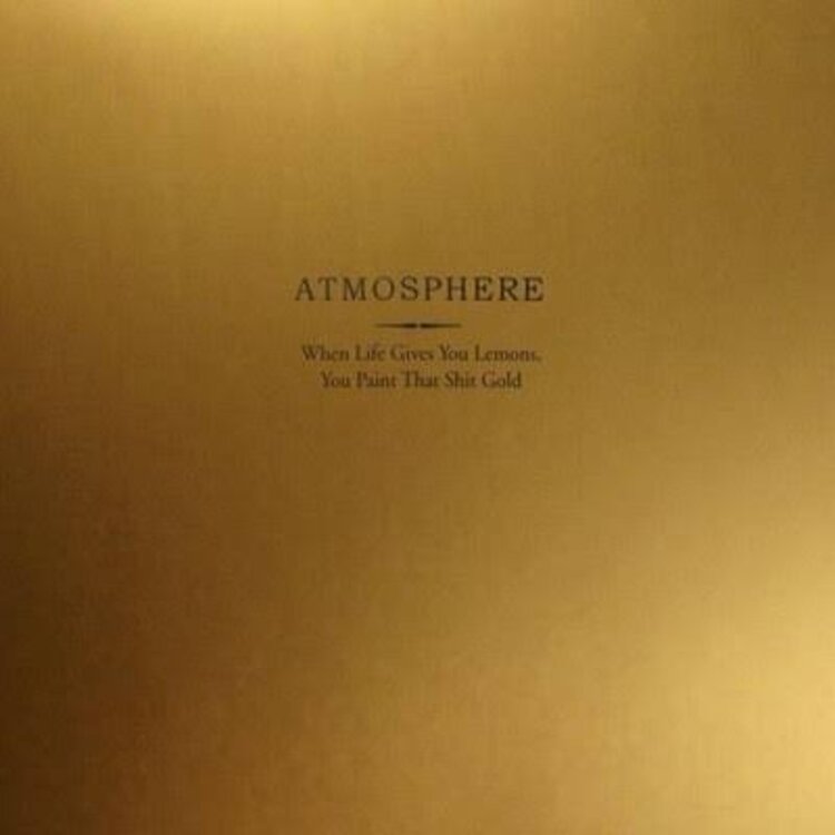 Hip Hop Atmosphere 'When Life Gives You Lemon... LP (10 Year Anniversary)