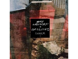 Rock / Indie / Alternative Lattimore, Mary and Growing - Gainer LP