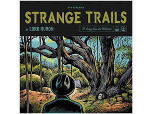Rock / Indie / Alternative Lord Huron - Strange Trails LP (10th Anniv)