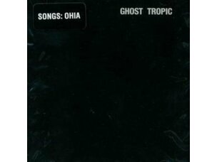 Rock / Indie / Alternative Songs Ohia - Ghost Tropic LP