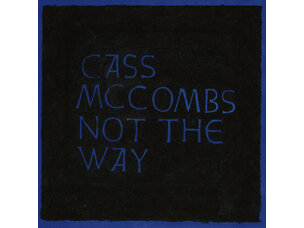 Rock / Indie / Alternative McCombs, Cass - Not the Way LP