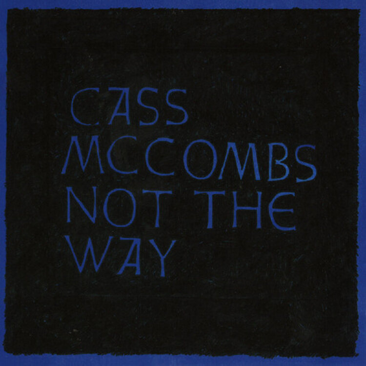 Rock / Indie / Alternative McCombs, Cass - Not the Way LP