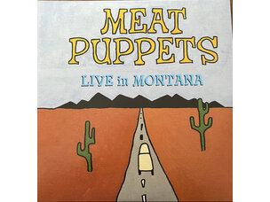 Rock / Indie / Alternative Meat Puppets - Live In Montana LP