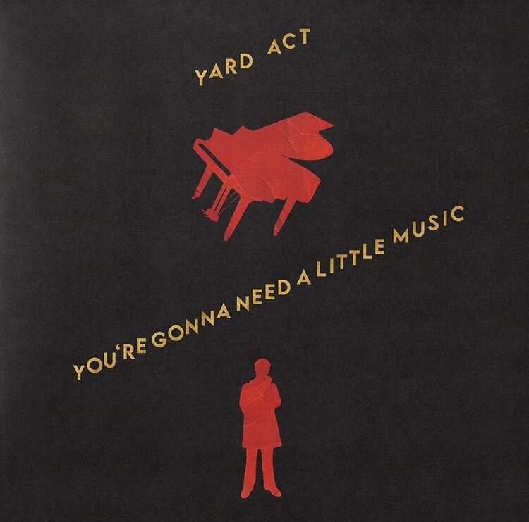 Rock / Indie / Alternative Yard Act - You're Gonna Need A Little Music LP (black)