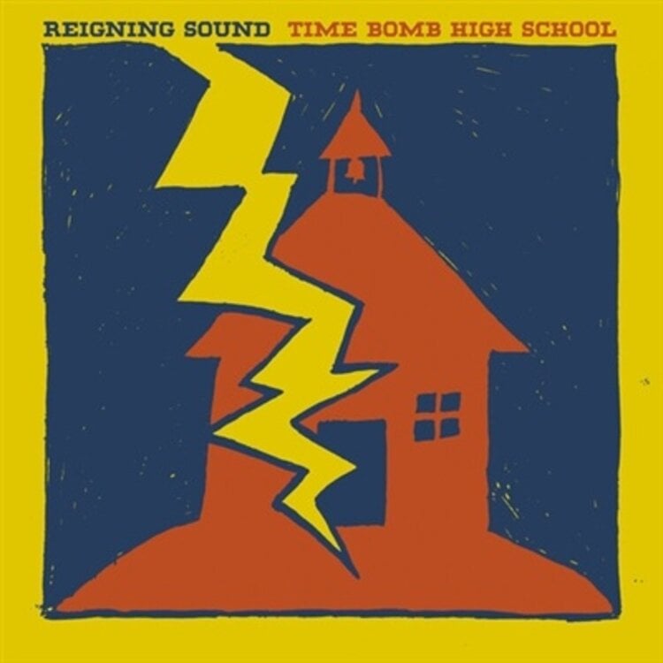 Reigning Sound 'Time Bomb High School' LP