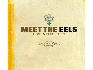 Rock / Indie / Alternative Eels - Meet The Eels: Essential Eels Vol. 1 1996- 2006 LP