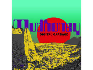 Rock / Indie / Alternative Mudhoney - Digital Garbage Loser Edition Color Vinyl