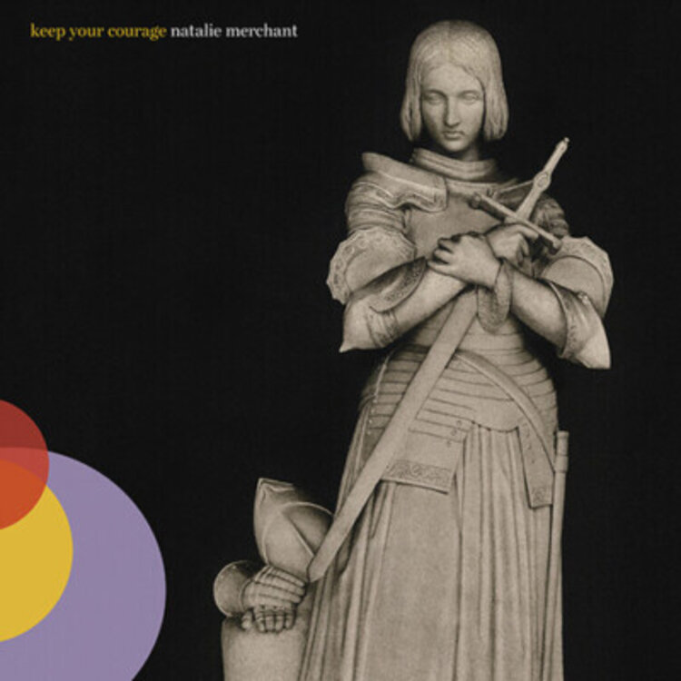 Rock / Indie / Alternative Merchant, Natalie - Keep Your Courage LP