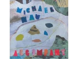 Rock / Indie / Alternative Michael Nau - Accompany LP (powder blue)
