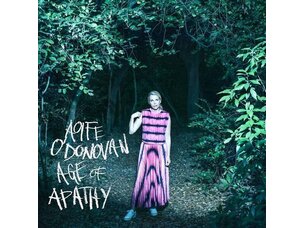 Rock / Indie / Alternative O’Donovan, Aoife - Age Of Apathy LP (deluxe, color + bonus LP)