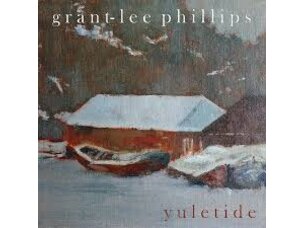 Grant Lee Phillips - Yuletide LP (green)
