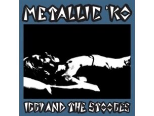 Rock / Indie / Alternative Iggy & Stooges - Metallic K.O. LP