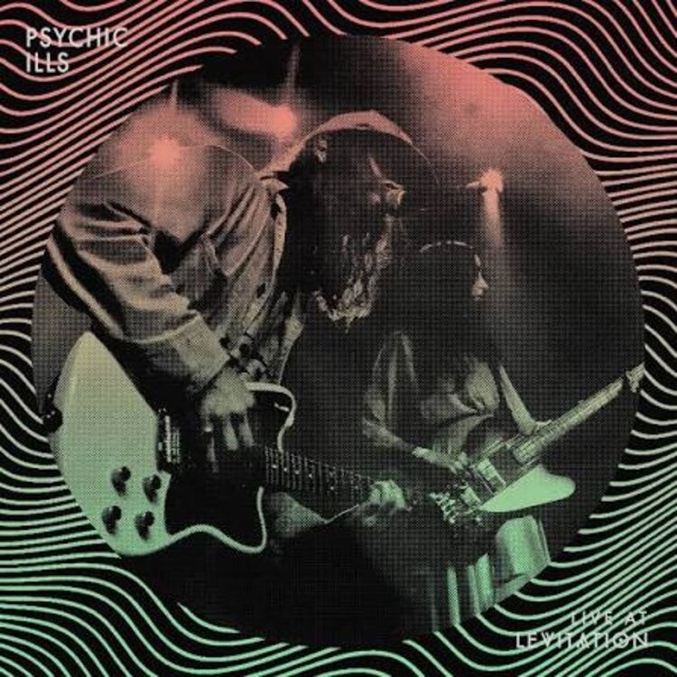 Rock / Indie / Alternative Psychic Ills - Live at Levitation LP
