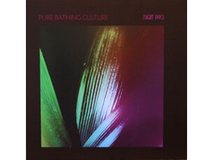 Rock / Indie / Alternative Pure Bathing Culture - Night Pass Limited Purple color Vinyl