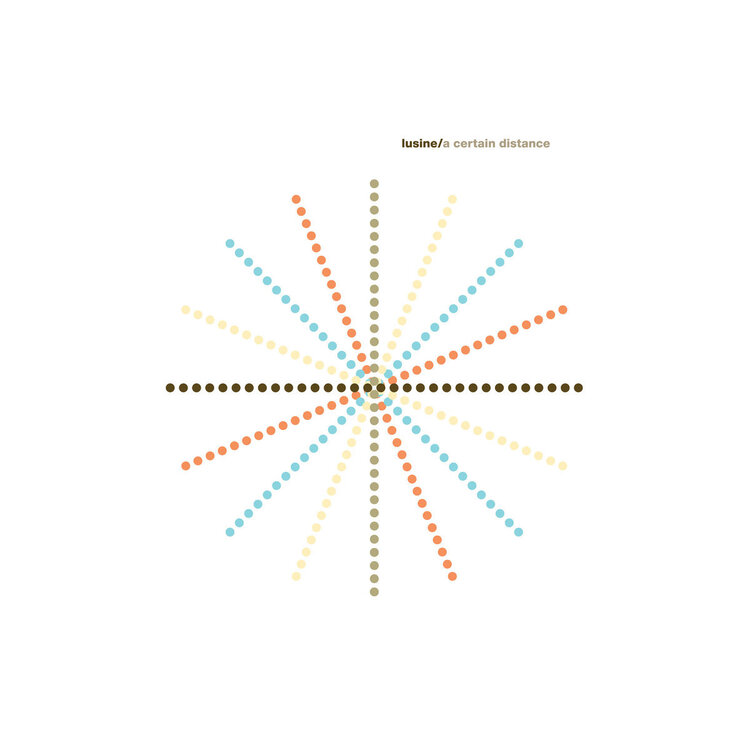 Electronic (8/28/26) Lusine - A Certain Distance (2LP Color Vinyl)
