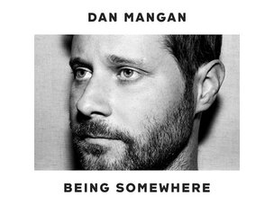 Rock / Indie / Alternative Dan Mangan - Being Somewhere LP
