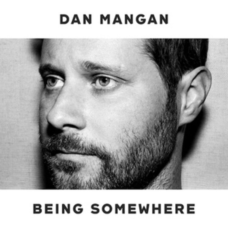 Rock / Indie / Alternative Mangan, Dan - Being Somewhere LP