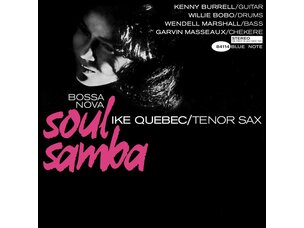 Jazz Ike Quebec - Bossa Nova Soul Samba LP