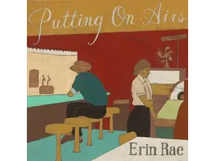 Rock / Indie / Alternative Erin Rae - Putting On Airs LP