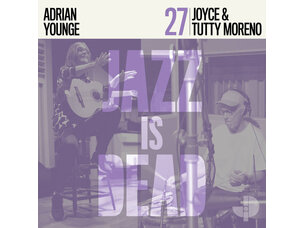 Jazz Tutty Moreno Joyce & Adrian Younge - Joyce e Tutty Moreno JID027 LP