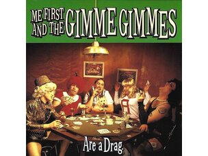 Punk / Hardcore Me First & The Gimme Gimmes - Are A Drag - Green LP