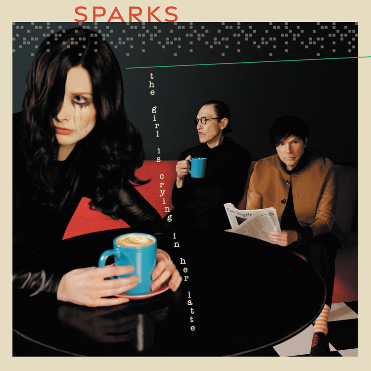 Rock / Indie / Alternative Sparks - The Girl Is Crying In Her Latte (180g) LP