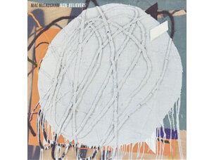 Rock / Indie / Alternative Mac McCaughan - Non-Believers Limited Gray Vinyl