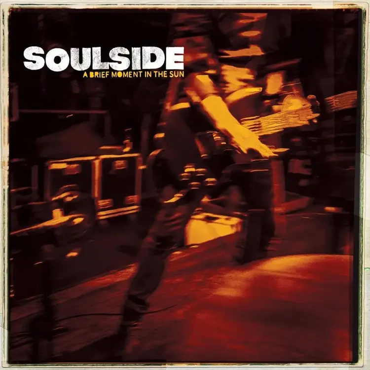 Rock / Indie / Alternative Soulside - A Brief Moment In The Sun LP