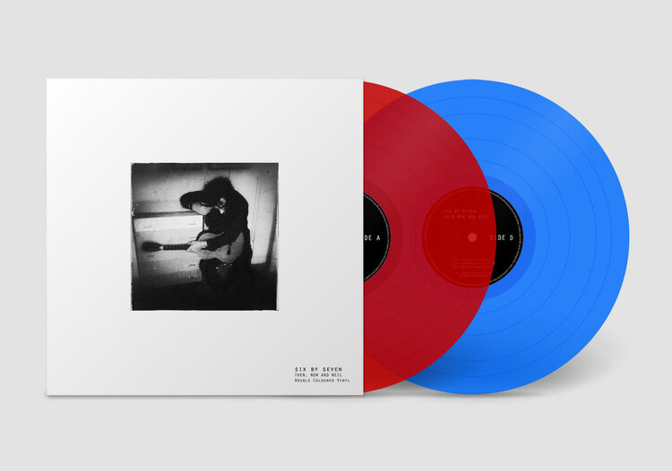 Six By Seven - Then, Now, and Neil (indie exclusive)
