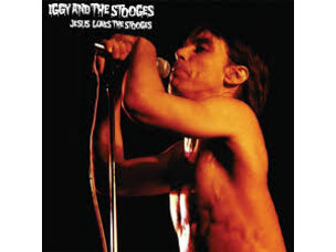 Rock / Indie / Alternative Iggy and the Stooges - Jesus Loves the Stooges