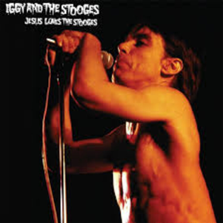 Rock / Indie / Alternative Iggy and the Stooges - Jesus Loves the Stooges