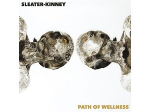 Rock / Indie / Alternative Sleater-Kinney - Path of Wellness (White Opaque) SALE