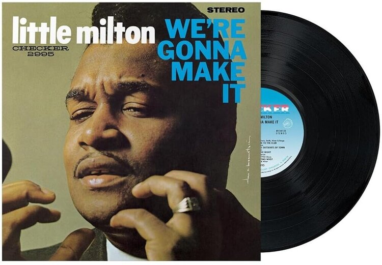 Blues Little Milton - We're Gonna Make It (Chess Acoustic Sounds Series) LP