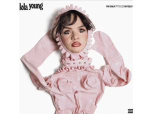 Modern Pop Lola Young - I'M Only F**King Myself LP