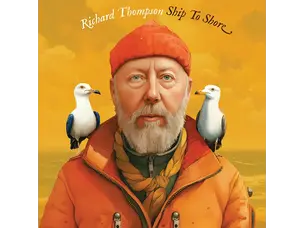 Rock / Indie / Alternative Richard Thompson - Ship To Shore LP